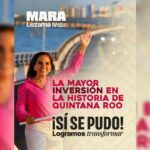 Con la mayor inversión pública en la historia, Mara Lezama transforma Quintana Roo